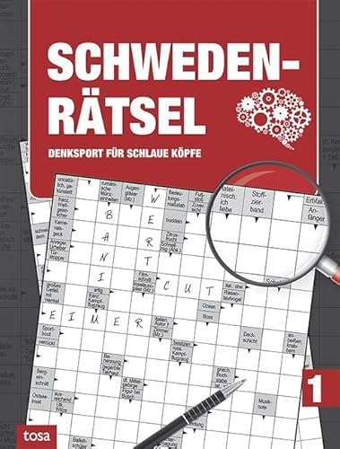 Schweden-Rätsel Band 1: Denksport für schlaue Köpfe - Großdruck Schweden-Rätsel Band 1: Denksport für schlaue Köpfe - Großdruck von tosa GmbH