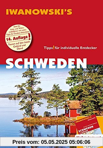 Schweden - Reiseführer von Iwanowski: Individualreiseführer mit Extra-Reisekarte und Karten-Download (Reisehandbuch)