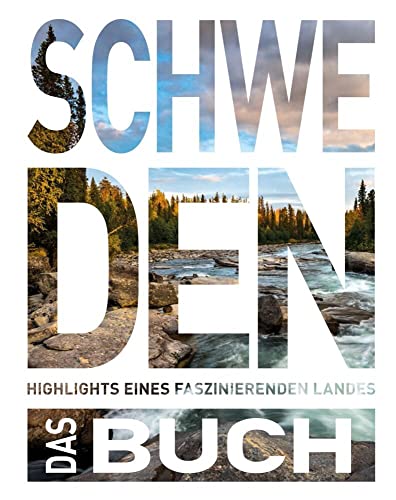 KUNTH Schweden. Das Buch: Highlights eines faszinierenden Landes (KUNTH Das Buch) von BSJasj