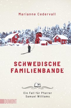 Schwedische Familienbande / Ein Pfarrer-Samuel-Williams-Krimi Bd.1 von DuMont Buchverlag