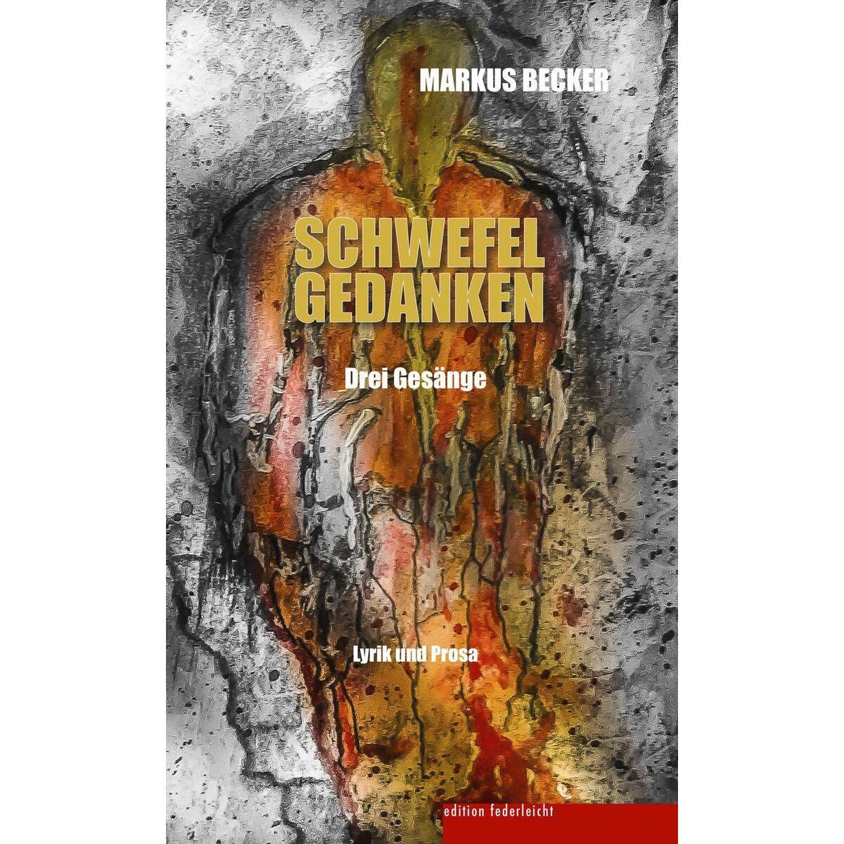 Schwefelgedanken Schwefelgedanken von edition federleicht