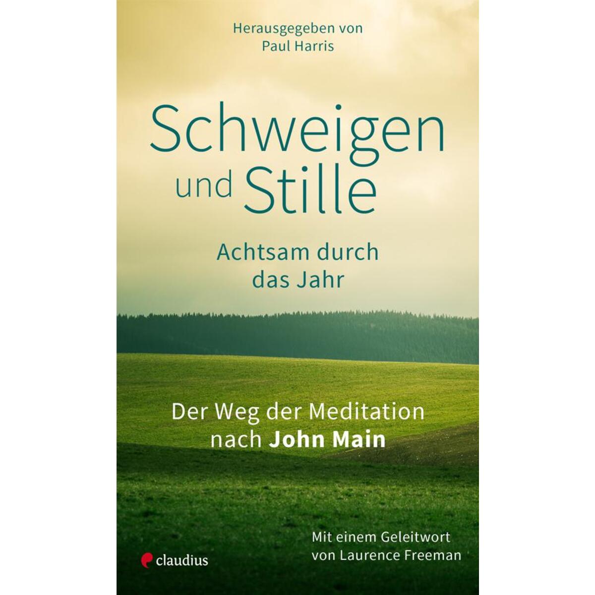 Schweigen und Stille von Claudius Verlag GmbH