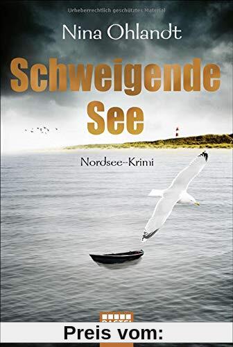 Schweigende See: Nordsee-Krimi (Hauptkommissar John Benthien, Band 7)