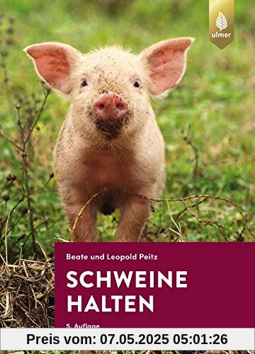 Schweine halten