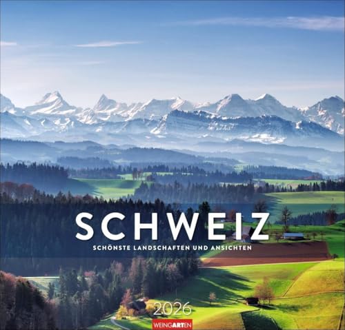 Schweiz Kalender 2026 - Schönste Landschaften und Ansichten: Wandkalender im Großformat mit spektakulären Landschaften. Die Schweiz in beeindruckenden ... 48 x 46 cm (Reisekalender Weingarten) von Weingarten