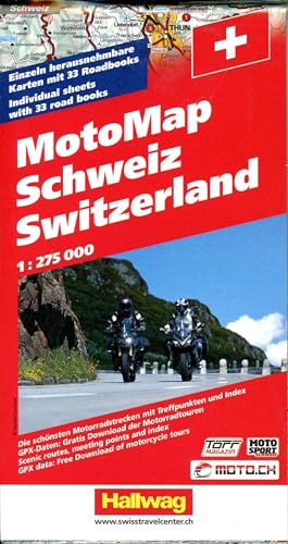 Schweiz MotoMap 1:275 000 Motorradkarte: Einzeln herausnehmbare Karten mit 33 Roadbooks, Die schönsten Motorradstrecken mit Treffpunkten, Hotels und Index (Hallwag Freizeitkarten)