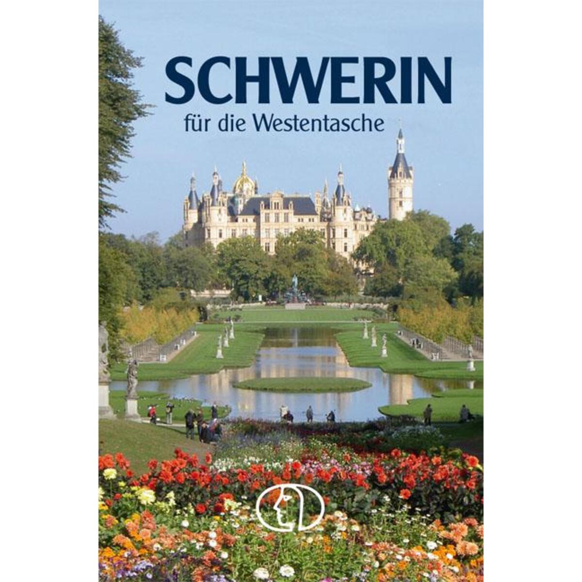 Schwerin für die Westentasche von Buchverlag für die Frau