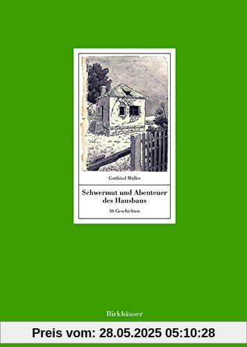 Schwermut und Abenteuer des Hausbaus: 36 Geschichten. Mit einem Text von Manfred Sack Schwermut und Abenteuer des Hausbaus: 36 Geschichten. Mit einem Text von Manfred Sack