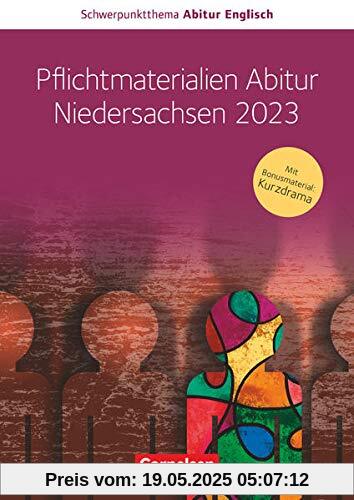 Schwerpunktthema Abitur Englisch - Sekundarstufe II: Pflichtmaterialien Abitur Niedersachsen 2023 - Textheft zu allen Materialien für das grundlegende und erhöhte Niveau - Mit Kurzdrama „Return Home“ Schwerpunktthema Abitur Englisch - Sekundarstufe II: Pflichtmaterialien Abitur Niedersachsen 2023 - Textheft zu allen Materialien für das grundlegende und erhöhte Niveau - Mit Kurzdrama „Return Home“