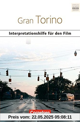 Schwerpunktthema Abitur Englisch: Gran Torino: Interpretationshilfen