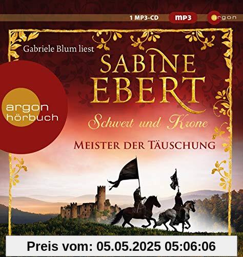 Schwert und Krone – Meister der Täuschung (Hörbestseller MP3-Ausgabe)