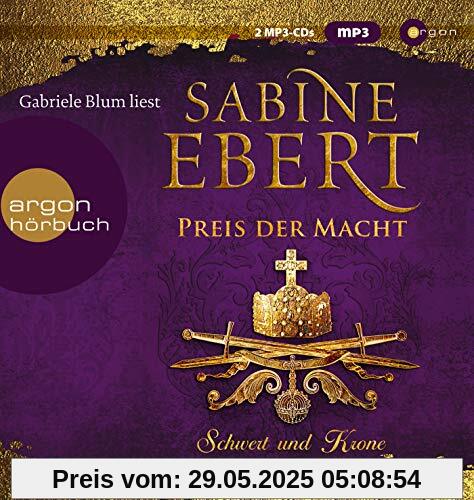 Schwert und Krone – Preis der Macht (Das Barbarossa-Epos, Band 5)