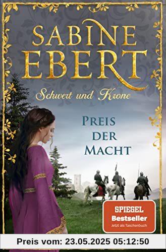 Schwert und Krone - Preis der Macht: Roman (Das Barbarossa-Epos, Band 5)