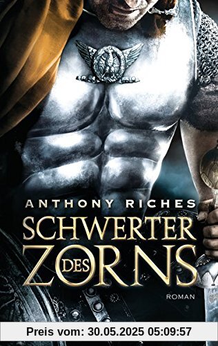 Schwerter des Zorns: Roman (Imperium-Saga, Band 2)