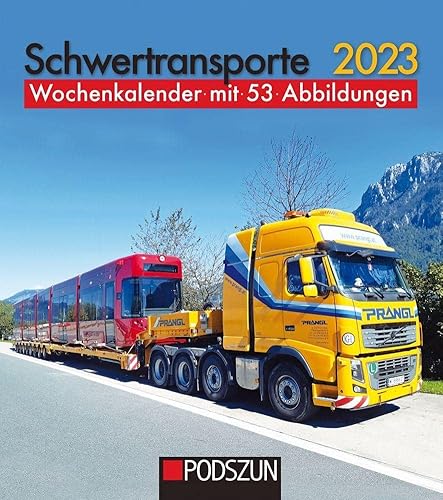 Schwertransporte 2023: Wochenkalender von Podszun GmbH