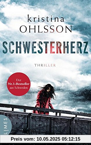 Schwesterherz: Thriller (Martin Benner, Band 1)