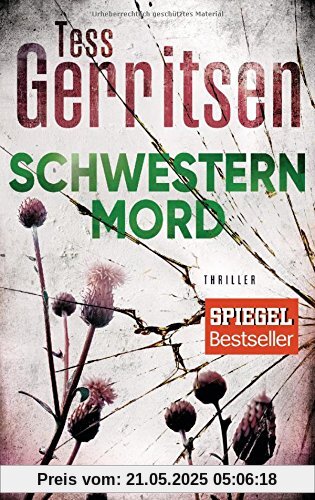 Schwesternmord: Thriller (Rizzoli-&-Isles-Serie, Band 4)