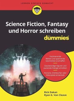Science-Fiction, Fantasy und Horror schreiben für Dummies von Wiley-VCH