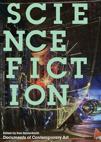 Science Fiction (Whitechapel: Documents of Contemporary Art) von MIT Press