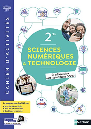 Sciences numérique et Technologiques 2de - Cahier 2019: Cahier d'activité