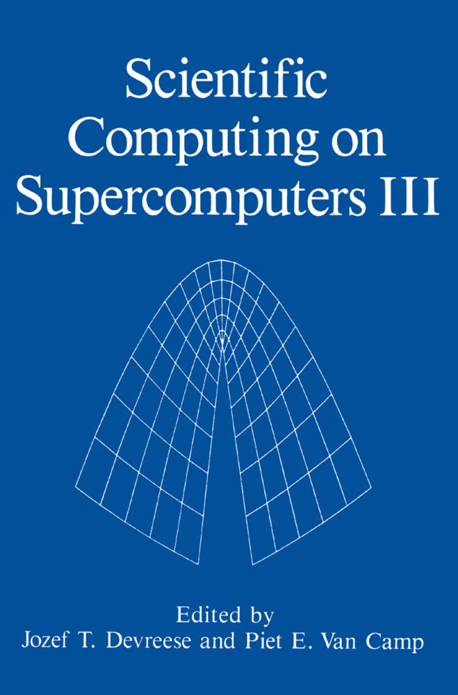 Scientific Computing on Supercomputers III von Springer US
