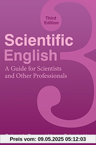 Scientific English: A Guide for Scientists and Other Professionals