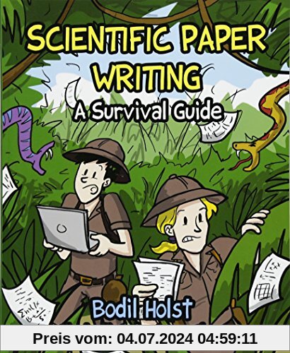 Scientific Paper Writing - A Survival Guide