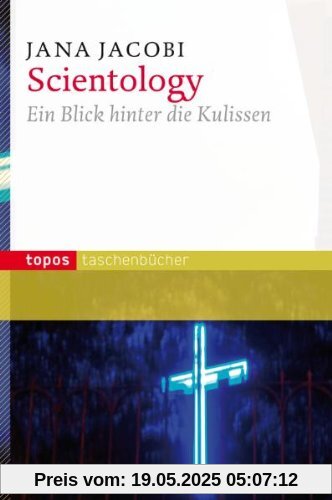 Scientology: Ein Blick hinter die Kulissen