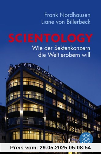 Scientology: Wie der Sektenkonzern die Welt erobern will