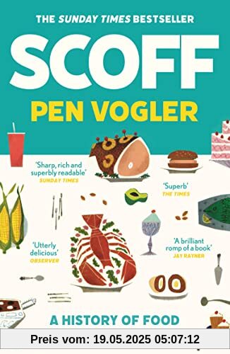 Scoff: A History of Food and Class in Britain