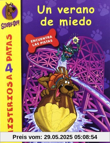 Scooby-Doo. Un verano de miedo (Misterios a 4 patas, Band 14)