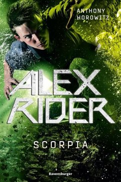 Scorpia / Alex Rider Bd.5 von Ravensburger Verlag