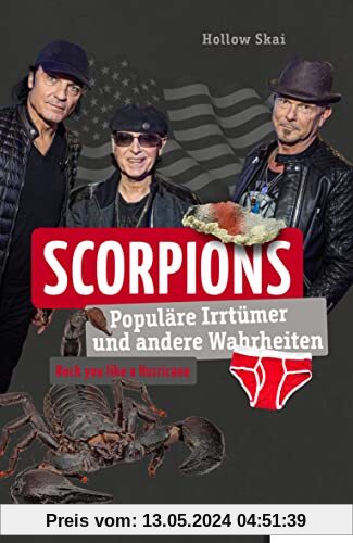 Scorpions: Populäre Irrtümer und andere Wahrheiten (Irrtümer und Wahrheiten)
