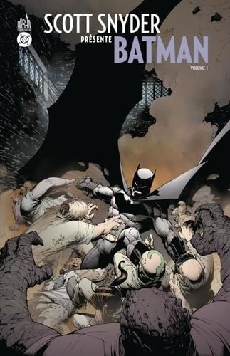 Scott SNYDER présente BATMAN tome 1 von URBAN COMICS