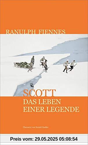 Scott: Das Leben einer Legende