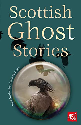 Scottish Ghost Stories Scottish Ghost Stories