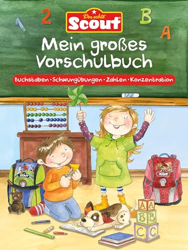 Scout - Mein großes Vorschulbuch: Buchstaben • Schwungübungen • Zahlen • Konzentration von Lingen Verlag