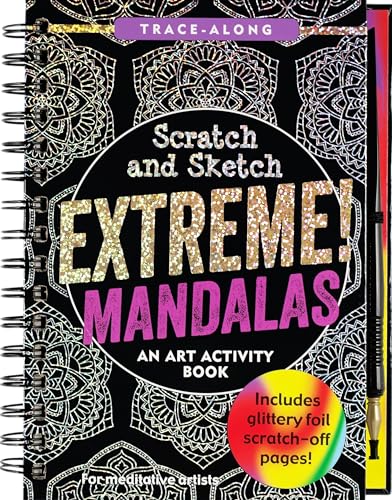 Scratch and Sketch Extreme Mandalas: An Art Activity Book for Meditative Artists (Scratch and Sketch Trace-Along) von Peter Pauper Press