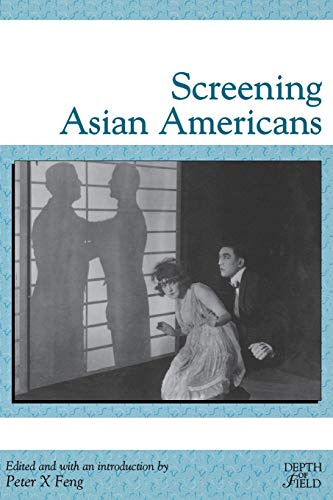 Screening Asian Americans (Depth of Field)
