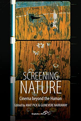 Screening Nature: Cinema beyond the Human