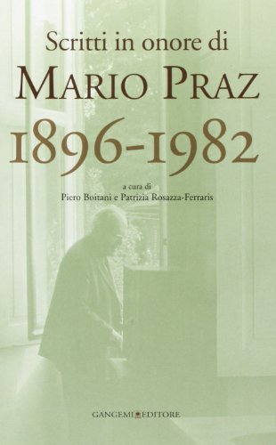 Scritti in onore di Mario Praz 1896-1982 (Le ragioni dell'uomo) von GANGEMI