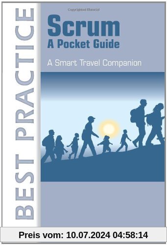 Scrum  A Pocket Guide (Best Practice (Van Haren Publishing))