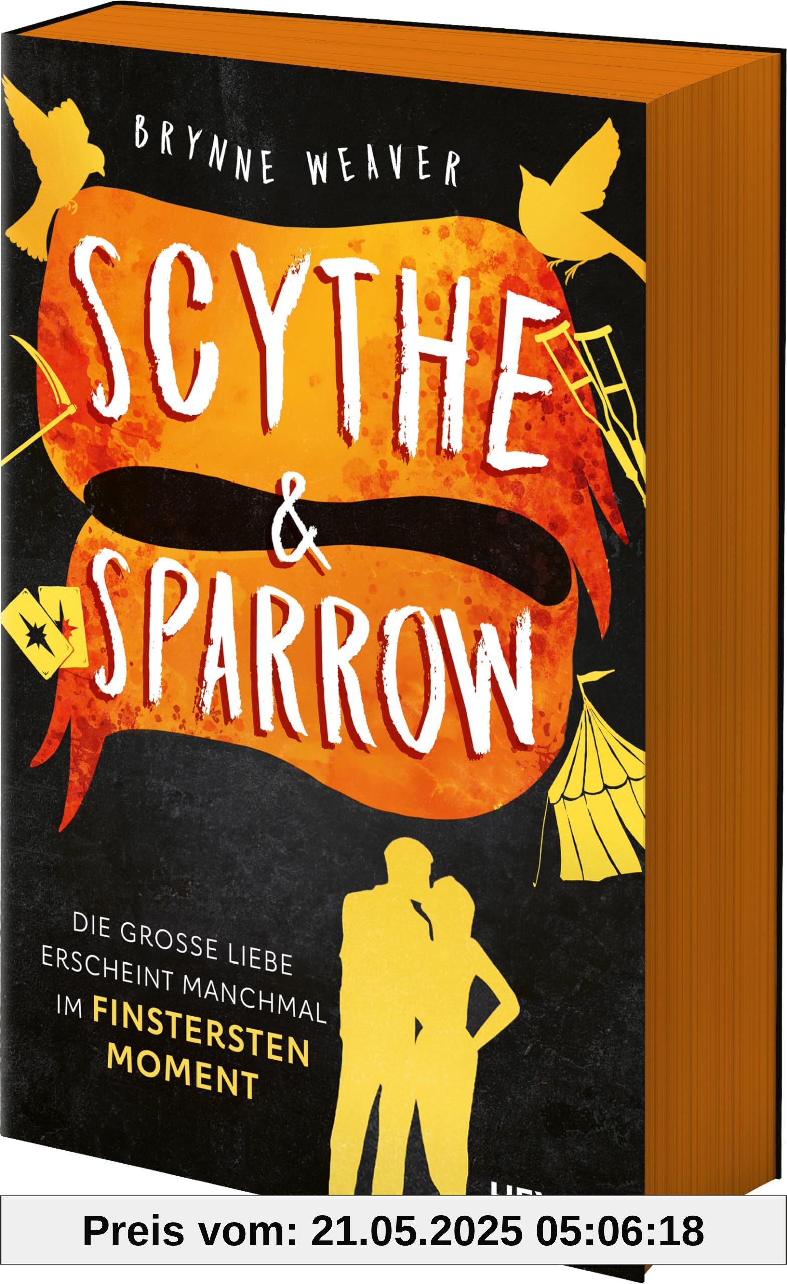 Scythe & Sparrow - Die große Liebe erscheint manchmal im finstersten Moment: Roman - Das Finale der spicy Dark-RomCom und Bestsellerserie - Mit Farbschnitt in limitierter Erstauflage Scythe & Sparrow - Die große Liebe erscheint manchmal im finstersten Moment: Roman - Das Finale der spicy Dark-RomCom und Bestsellerserie - Mit Farbschnitt in limitierter Erstauflage