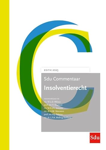Sdu Commentaar Insolventierecht | Editie 2025: Editie 2025 Sdu Commentaar Insolventierecht | Editie 2025: Editie 2025 von Sdu