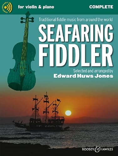 Seafaring Fiddler: Traditional fiddle music from around the world. Violine (2 Violinen) und Klavier, Gitarre ad libitum. (Fiddler Collection) von Boosey & Hawkes, London