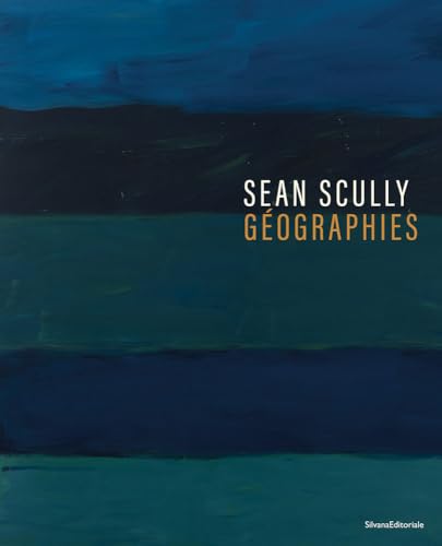Sean Scully: Géographies von Silvana