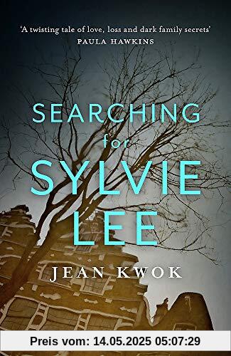 Searching for Sylvie Lee: a novel Searching for Sylvie Lee: a novel