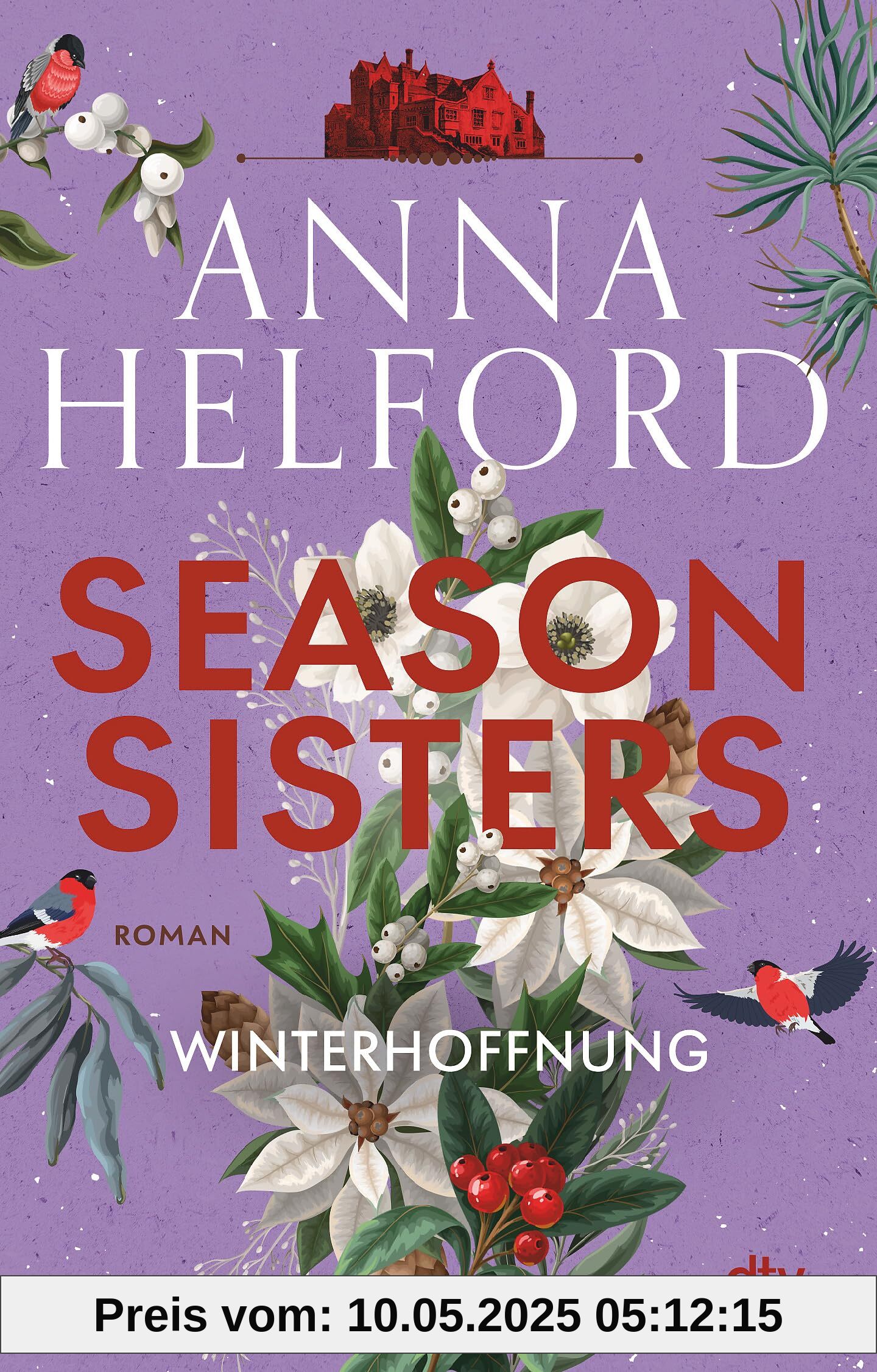 Season Sisters - Winterhoffnung: Roman | Vier Schwestern, so unterschiedlich wie die Jahreszeiten - die Geschichte der Winterschwester Season Sisters - Winterhoffnung: Roman | Vier Schwestern, so unterschiedlich wie die Jahreszeiten - die Geschichte der Winterschwester