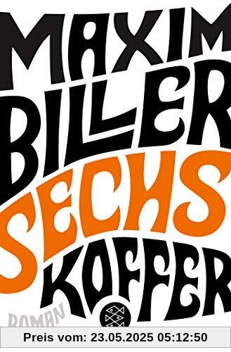 Sechs Koffer: Roman