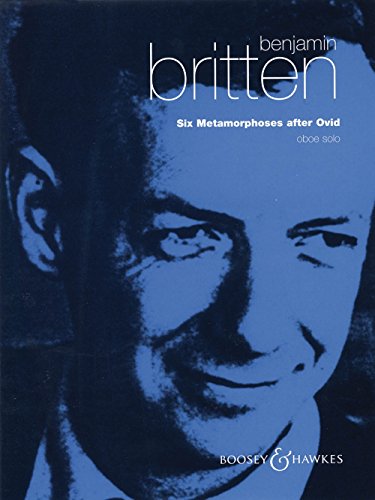 Sechs Metamorphosen nach Ovid: op. 49. Oboe.